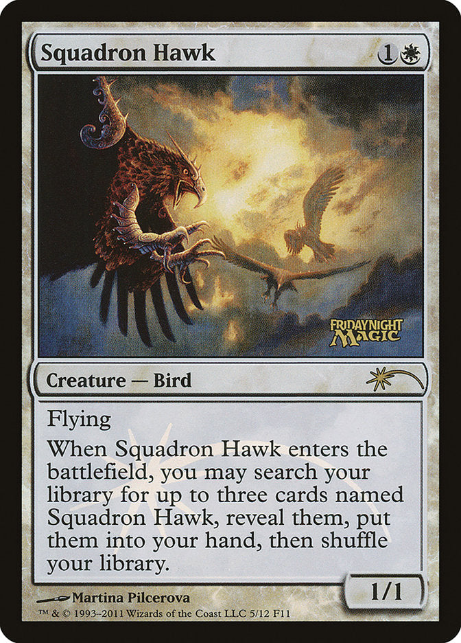 Squadron Hawk [Friday Night Magic 2011] | Clutch Gaming