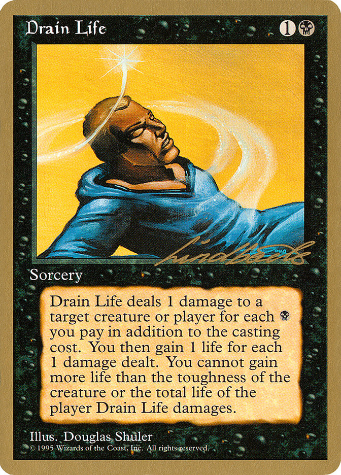 Drain Life (Leon Lindback) [Pro Tour Collector Set] | Clutch Gaming