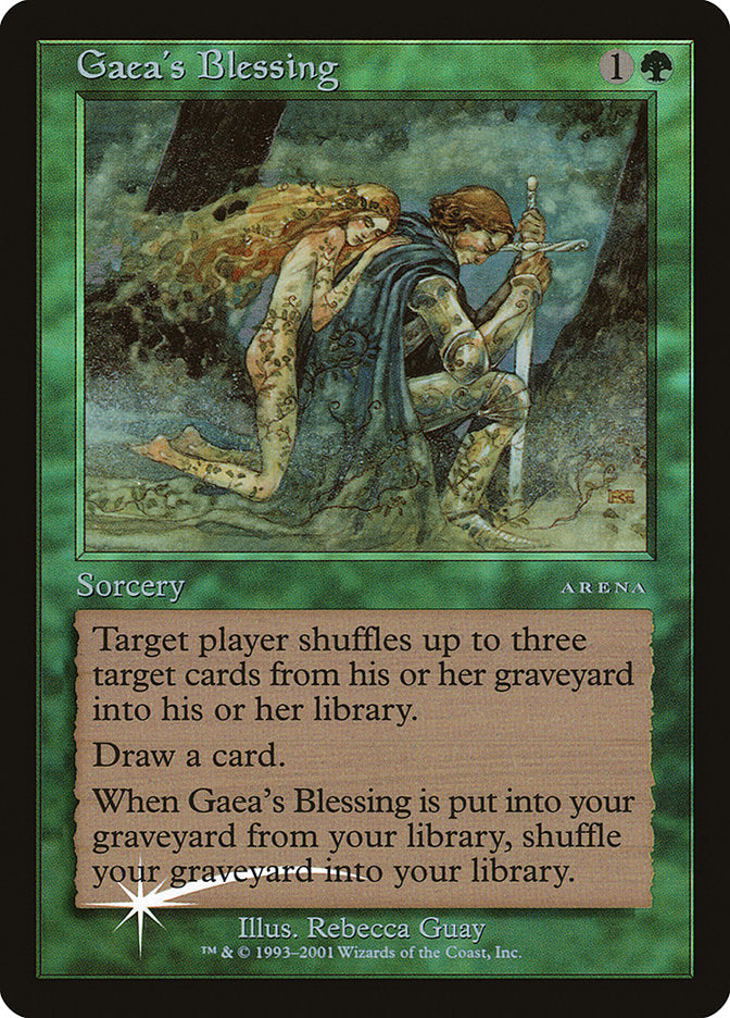 Gaea's Blessing [Arena League 2001] | Clutch Gaming