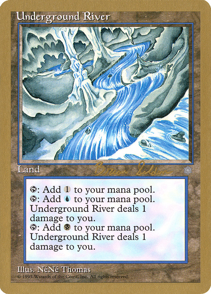 Underground River (Brian Selden) [World Championship Decks 1998] | Clutch Gaming