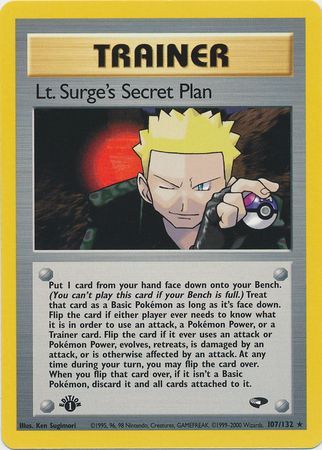 Lt. Surge's Secret Plan (107/132) [Gym Challenge 1st Edition] | Clutch Gaming