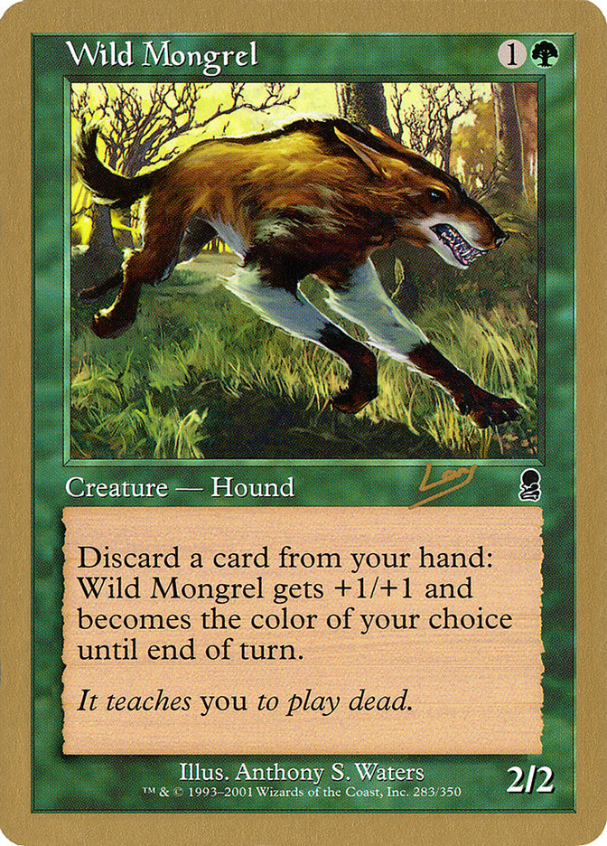 Wild Mongrel (Raphael Levy) [World Championship Decks 2002] | Clutch Gaming