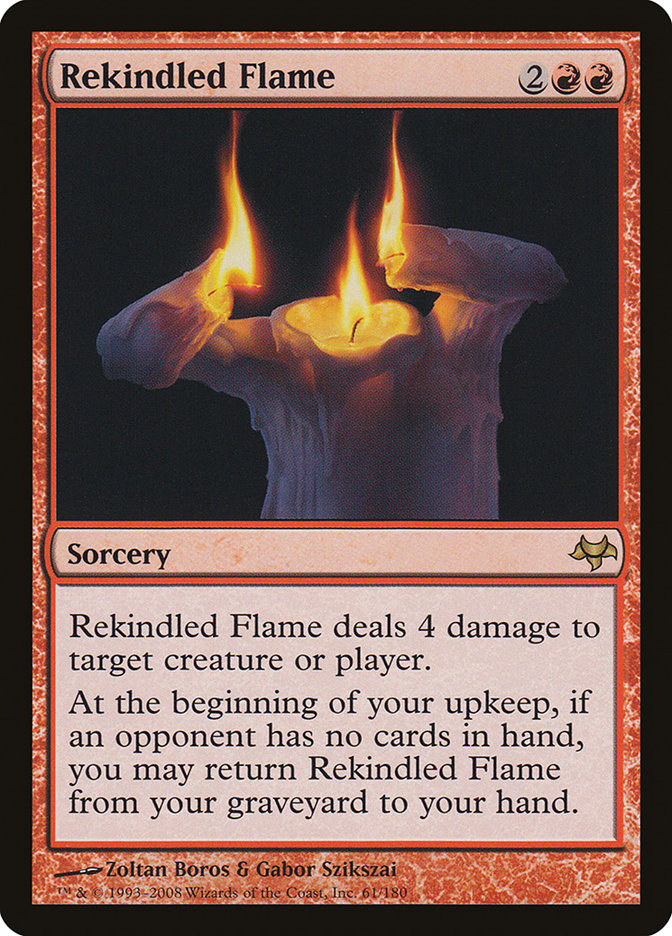 Rekindled Flame [Eventide] | Clutch Gaming