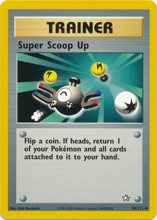 Super Scoop Up (98/111) [Neo Genesis Unlimited] | Clutch Gaming