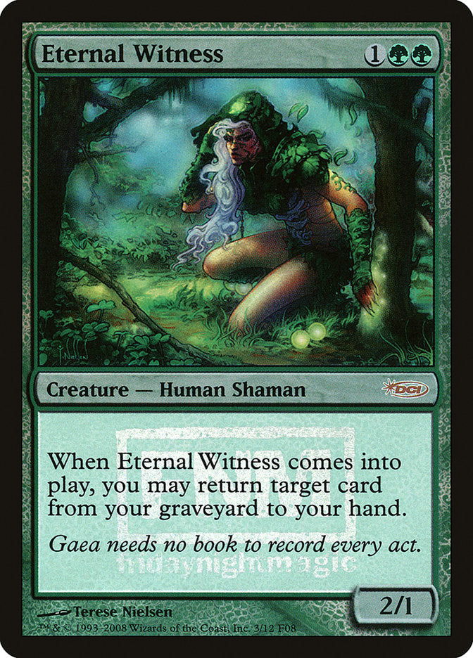 Eternal Witness [Friday Night Magic 2008] | Clutch Gaming