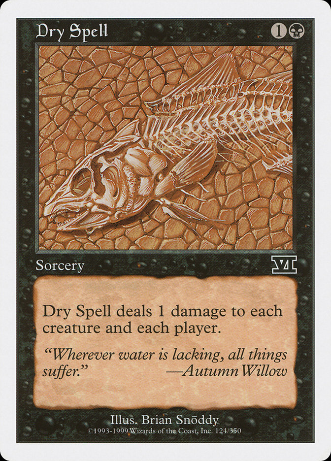 Dry Spell [Classic Sixth Edition] | Clutch Gaming