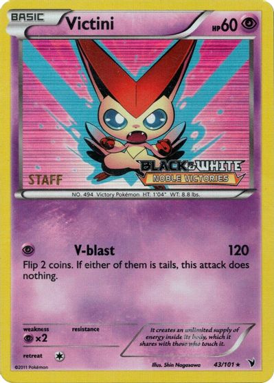 Victini (43/101) (Staff Prerelease Promo) [Black & White: Black Star Promos] | Clutch Gaming