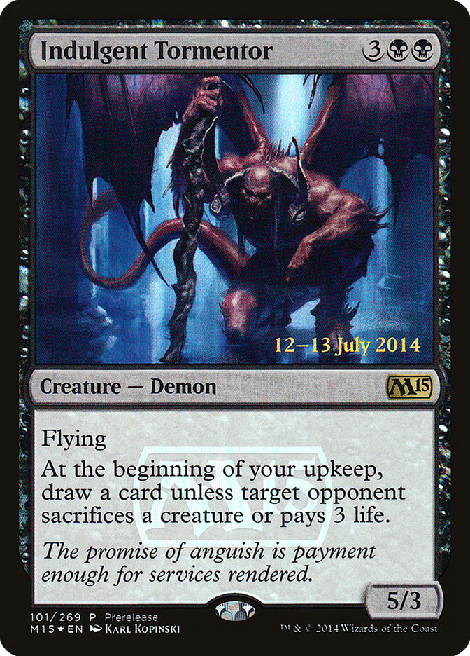 Indulgent Tormentor [Magic 2015 Prerelease Promos] | Clutch Gaming