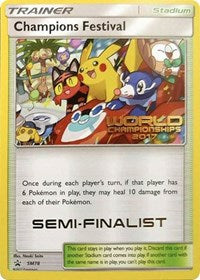 Champions Festival (SM78) (2017 Semi Finalist) [Sun & Moon: Black Star Promos] | Clutch Gaming