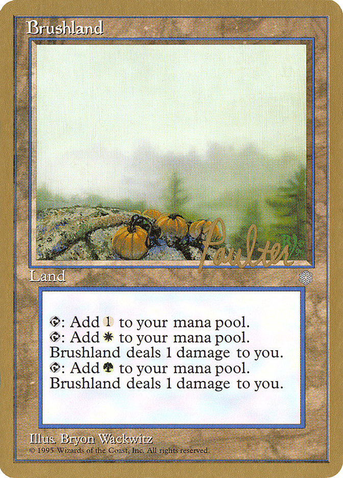 Brushland (Preston Poulter) [Pro Tour Collector Set] | Clutch Gaming