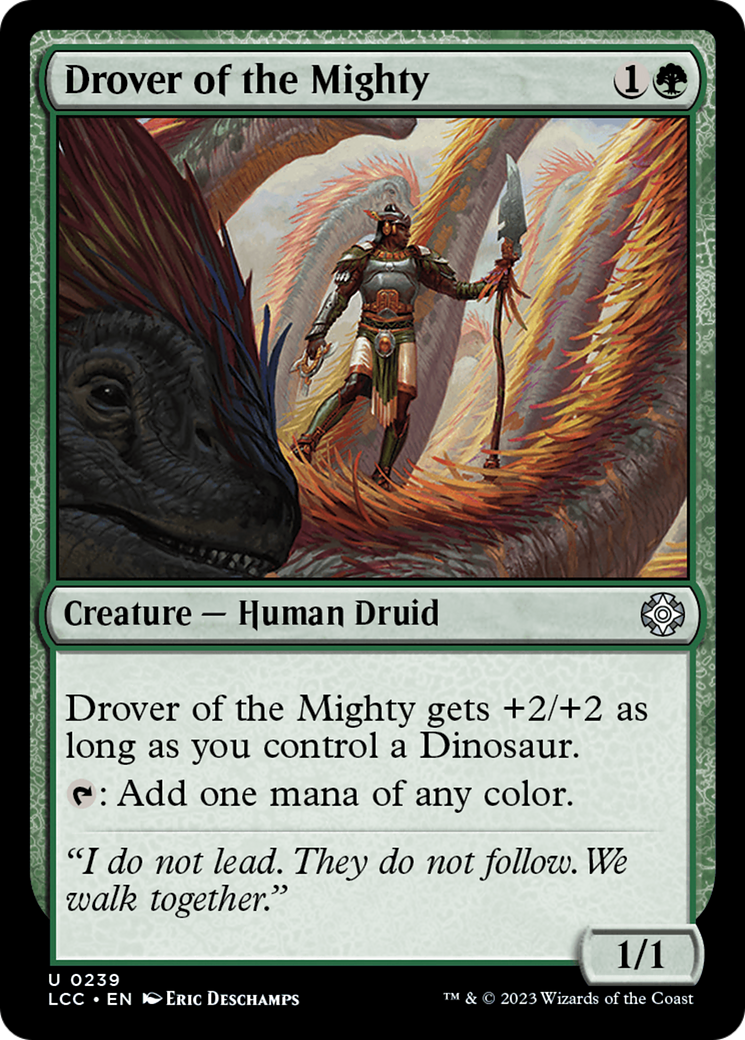 Drover of the Mighty [The Lost Caverns of Ixalan Commander] | Clutch Gaming