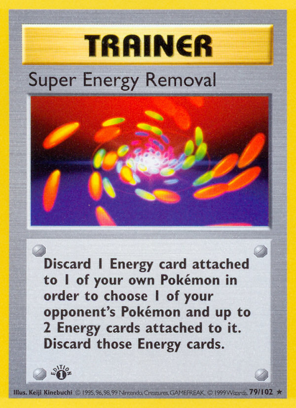 Super Energy Removal (79/102) (Shadowless) [Base Set 1st Edition] | Clutch Gaming