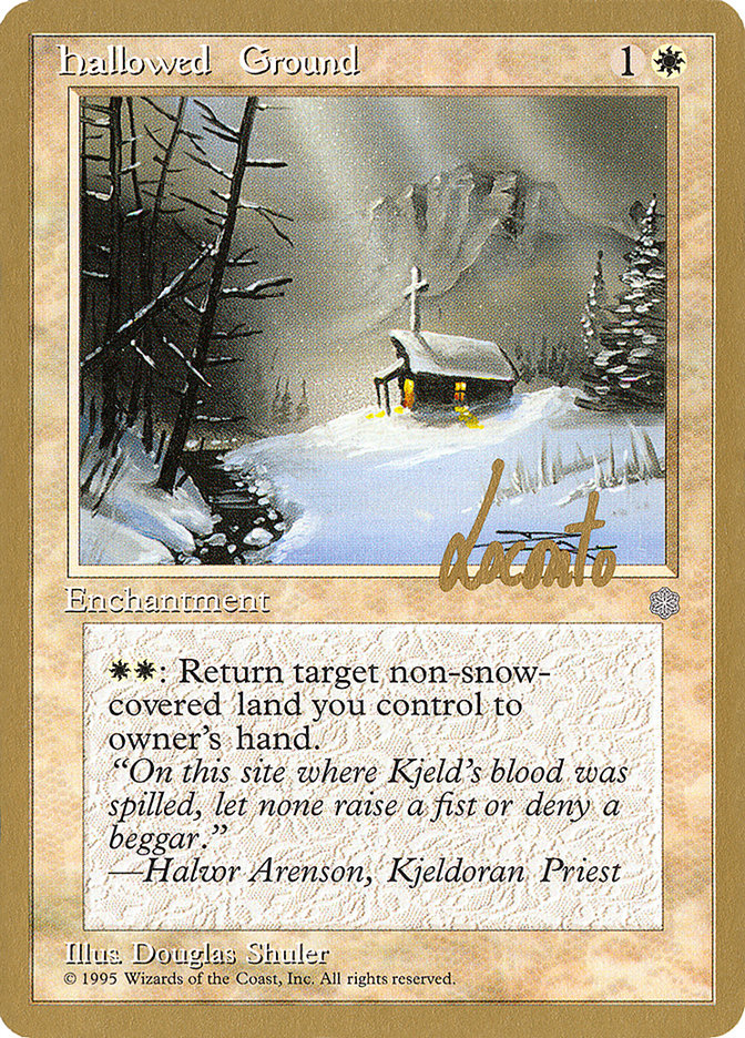 Hallowed Ground (Michael Loconto) [Pro Tour Collector Set] | Clutch Gaming