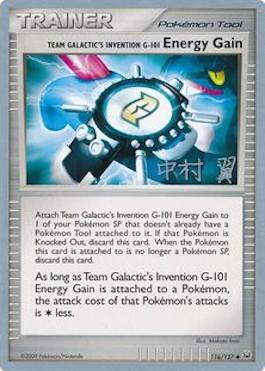 Team Galactic's Invention G-101 Energy Gain (116/127) (Crowned Tiger - Tsubasa Nakamura) [World Championships 2009] | Clutch Gaming