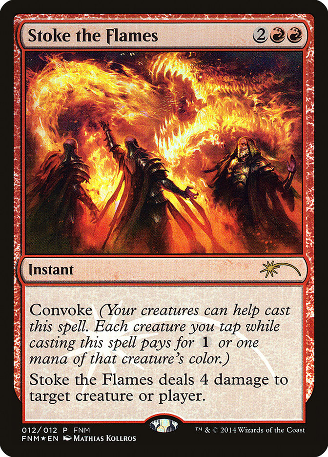 Stoke the Flames [Friday Night Magic 2014] | Clutch Gaming