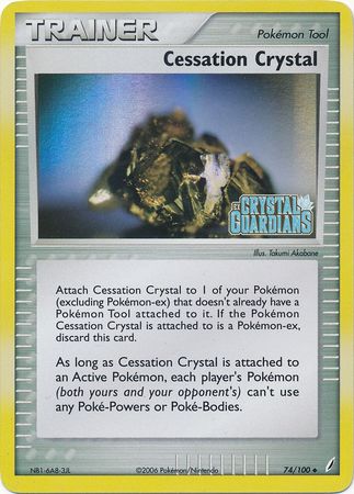 Cessation Crystal (74/100) (Stamped) [EX: Crystal Guardians] | Clutch Gaming