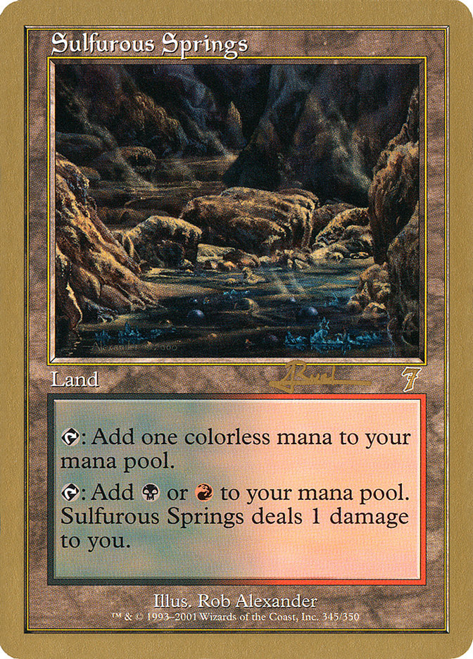 Sulfurous Springs (Antoine Ruel) [World Championship Decks 2001] | Clutch Gaming