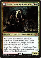 Ulrich of the Krallenhorde // Ulrich, Uncontested Alpha [Eldritch Moon Prerelease Promos] | Clutch Gaming