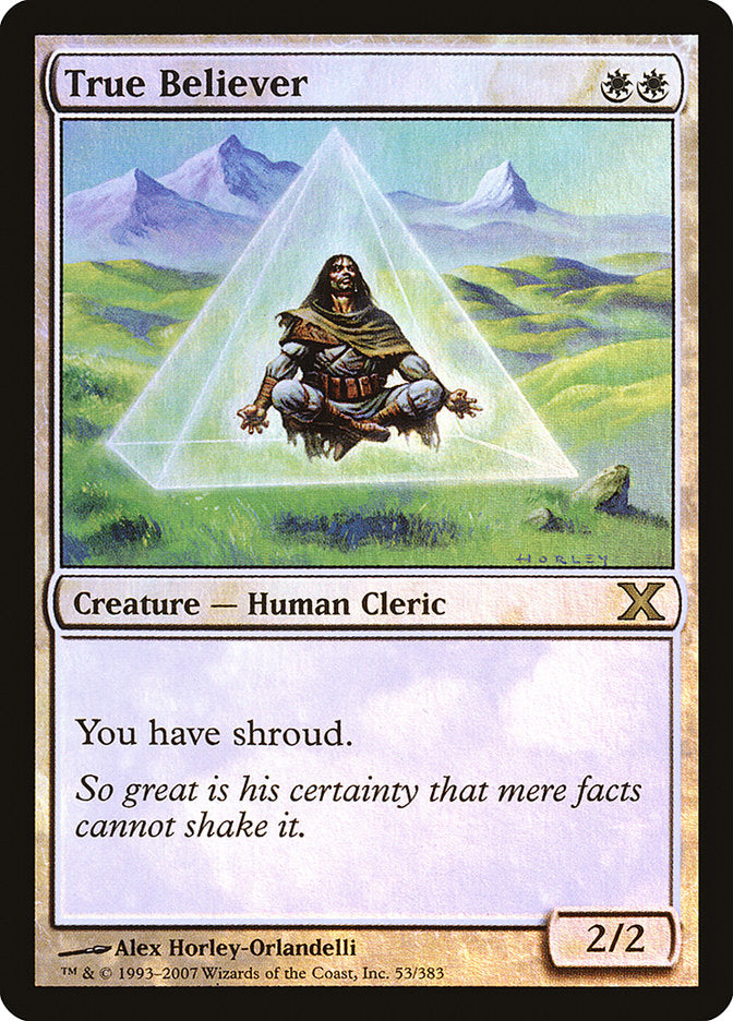 True Believer (Premium Foil) [Tenth Edition] | Clutch Gaming