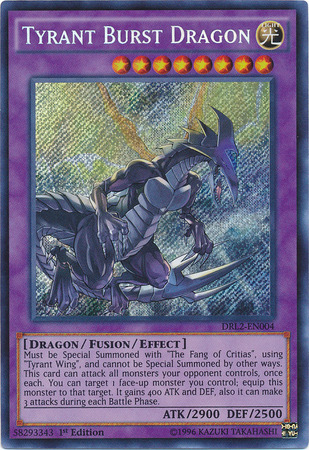 Tyrant Burst Dragon [DRL2-EN004] Secret Rare | Clutch Gaming