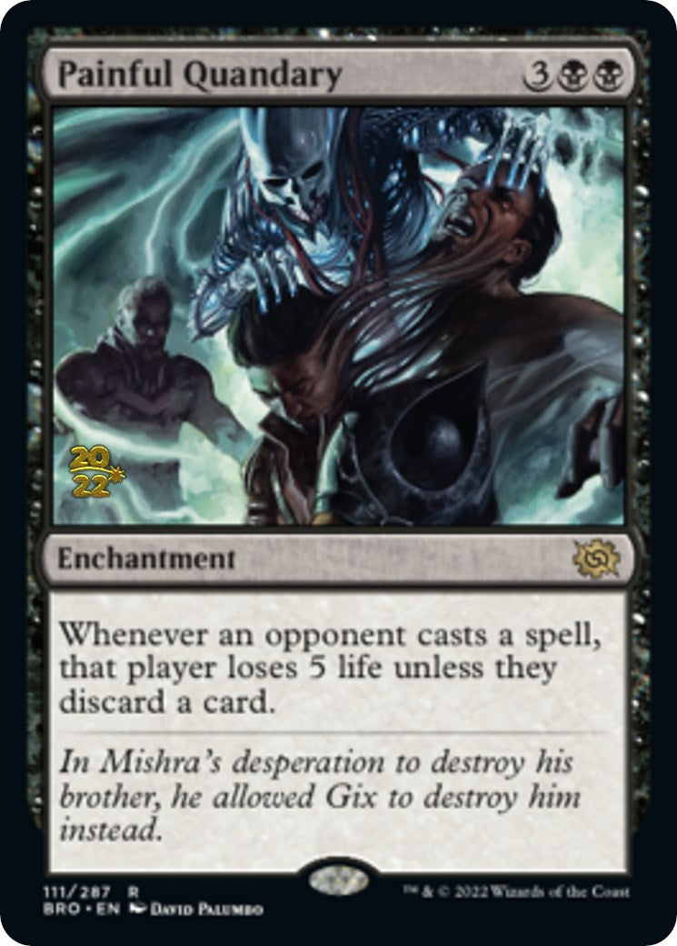 Painful Quandary [The Brothers' War Prerelease Promos] | Clutch Gaming