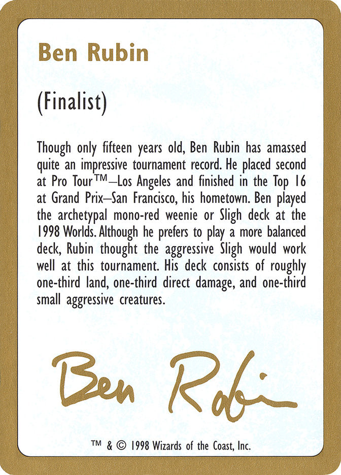 Ben Rubin Bio [World Championship Decks 1998] | Clutch Gaming