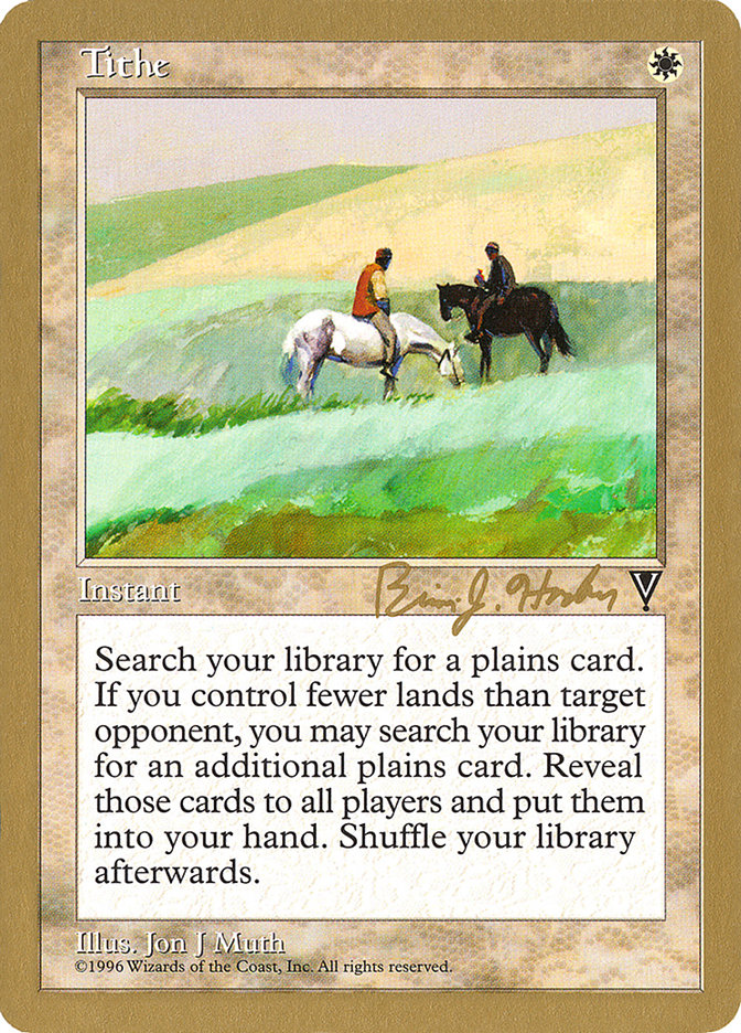 Tithe (Brian Hacker) [World Championship Decks 1998] | Clutch Gaming