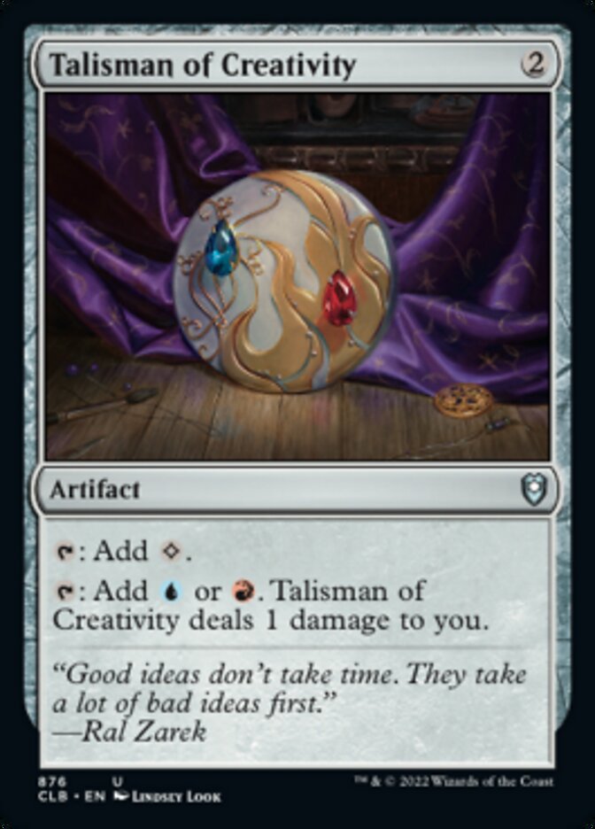 Talisman of Creativity [Commander Legends: Battle for Baldur's Gate] | Clutch Gaming