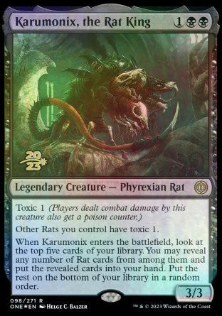 Karumonix, the Rat King [Phyrexia: All Will Be One Prerelease Promos] | Clutch Gaming