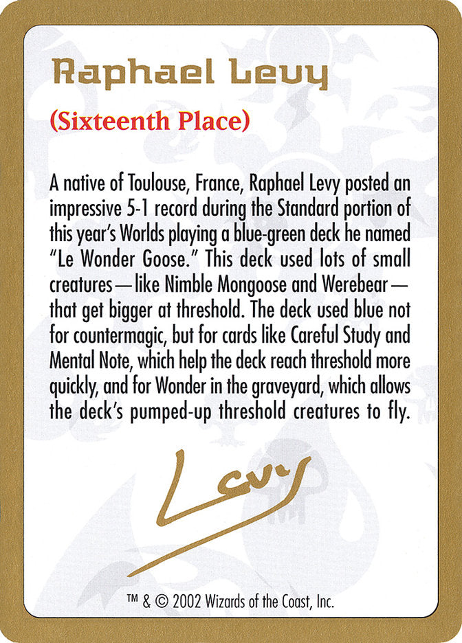 Raphael Levy Bio [World Championship Decks 2002] | Clutch Gaming