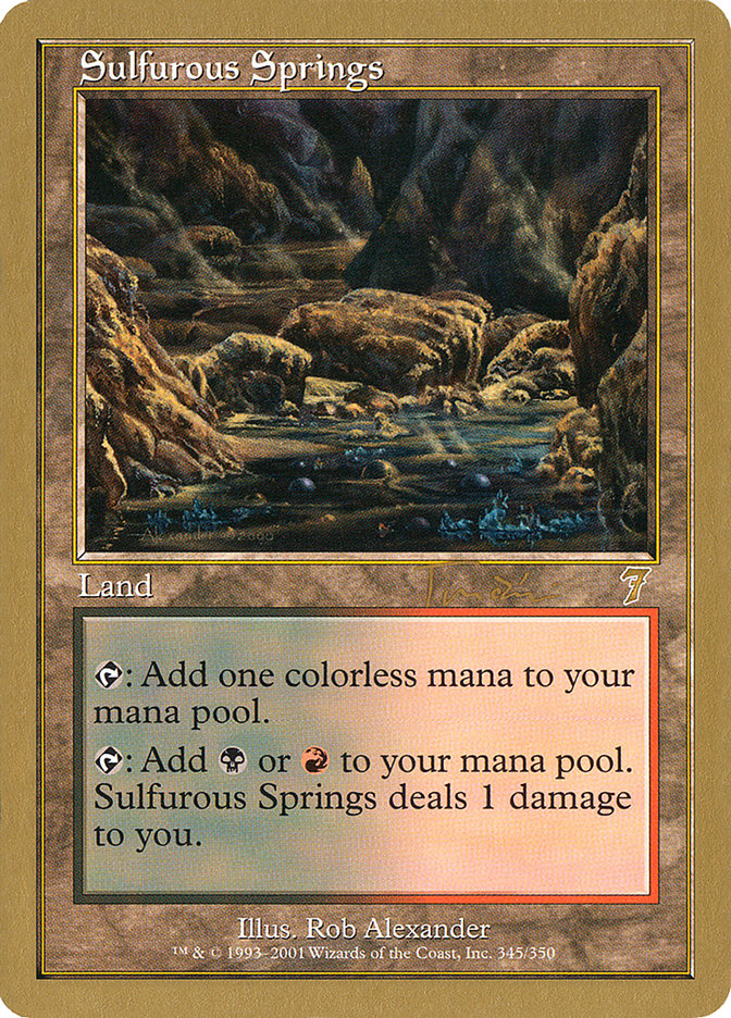 Sulfurous Springs (Jan Tomcani) [World Championship Decks 2001] | Clutch Gaming