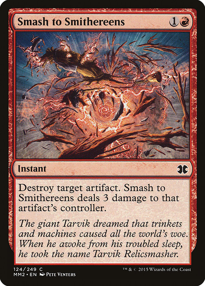 Smash to Smithereens [Modern Masters 2015] | Clutch Gaming
