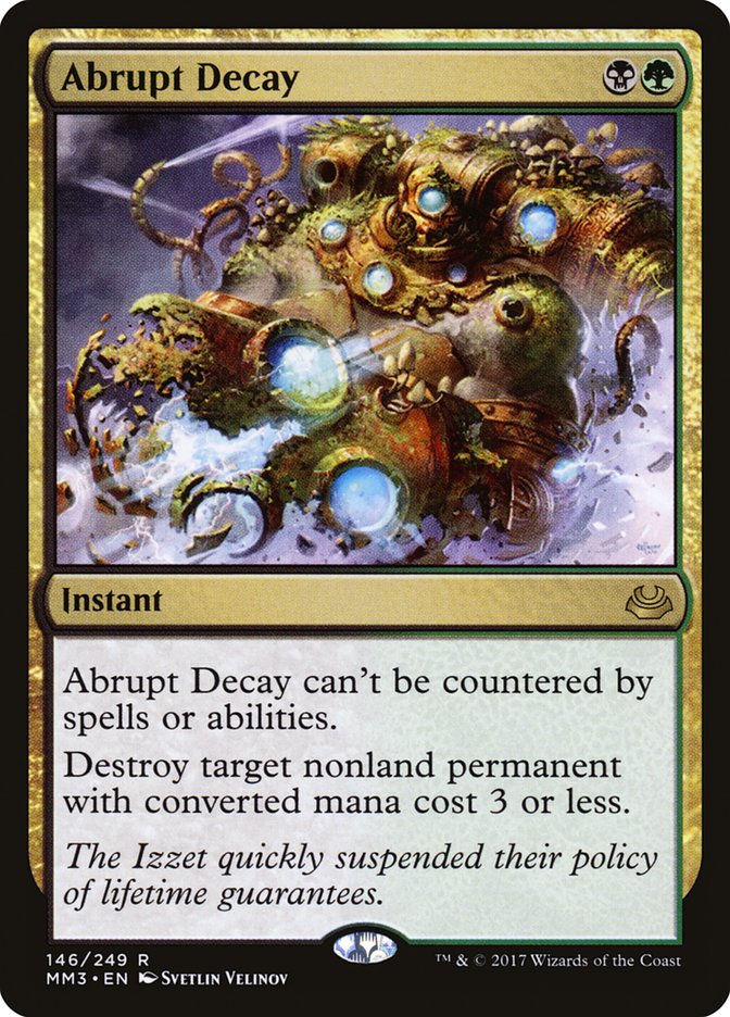 Abrupt Decay [Modern Masters 2017] | Clutch Gaming