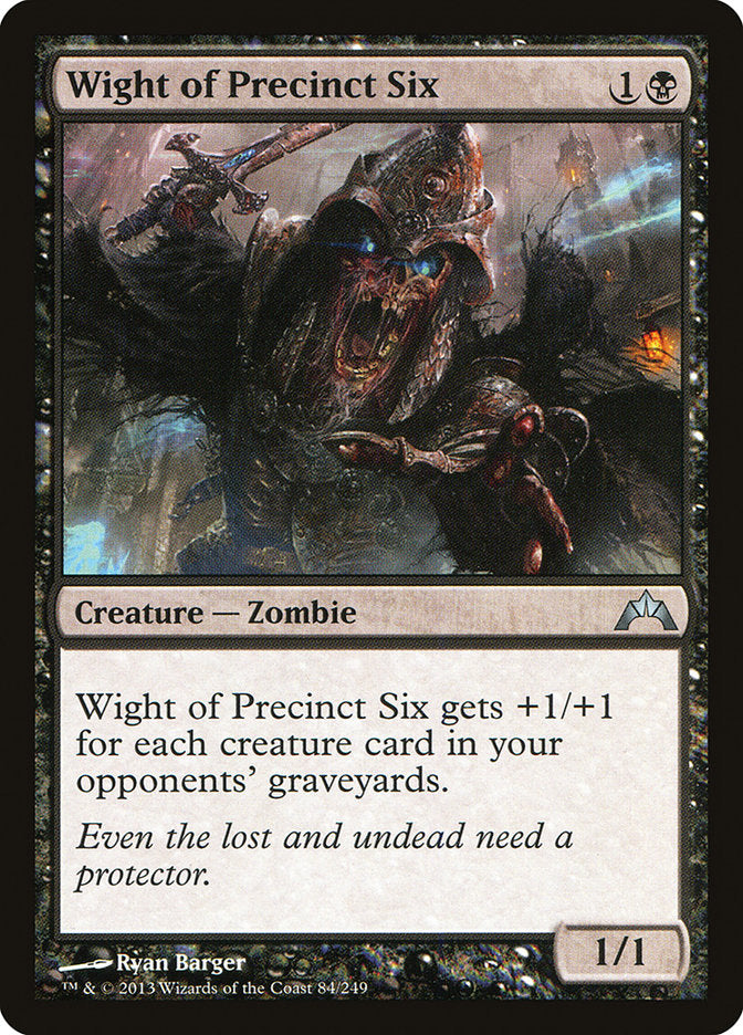 Wight of Precinct Six [Gatecrash] | Clutch Gaming