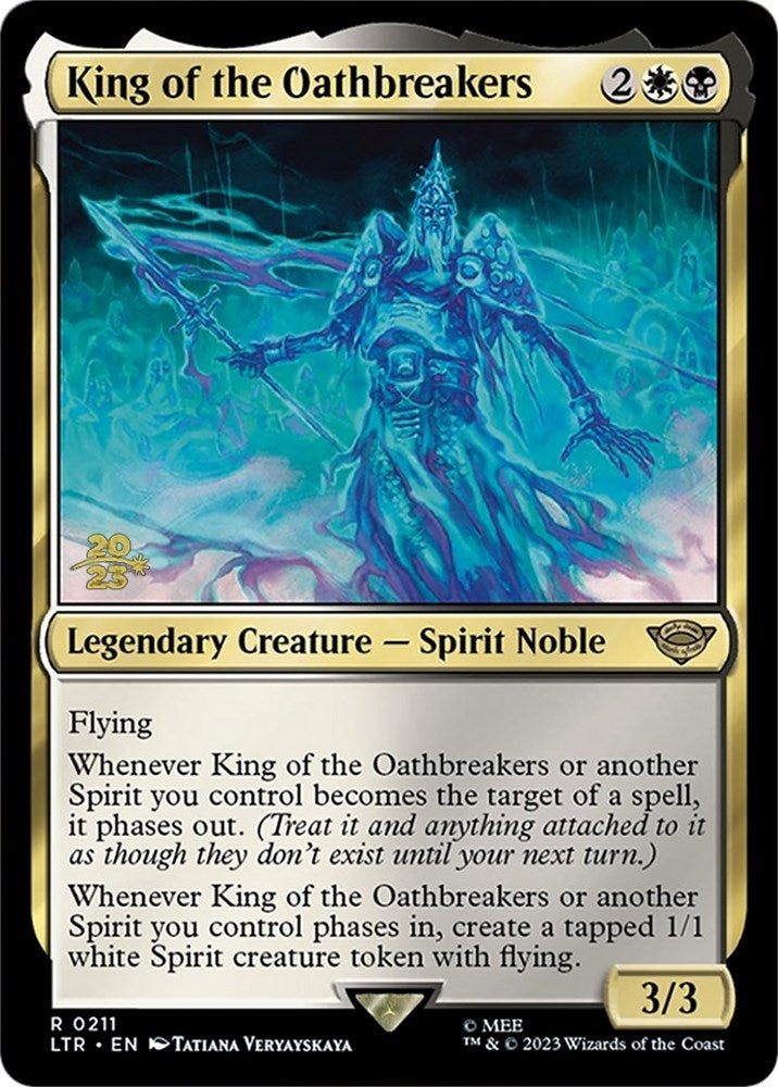 King of the Oathbreakers [The Lord of the Rings: Tales of Middle-Earth Prerelease Promos] | Clutch Gaming