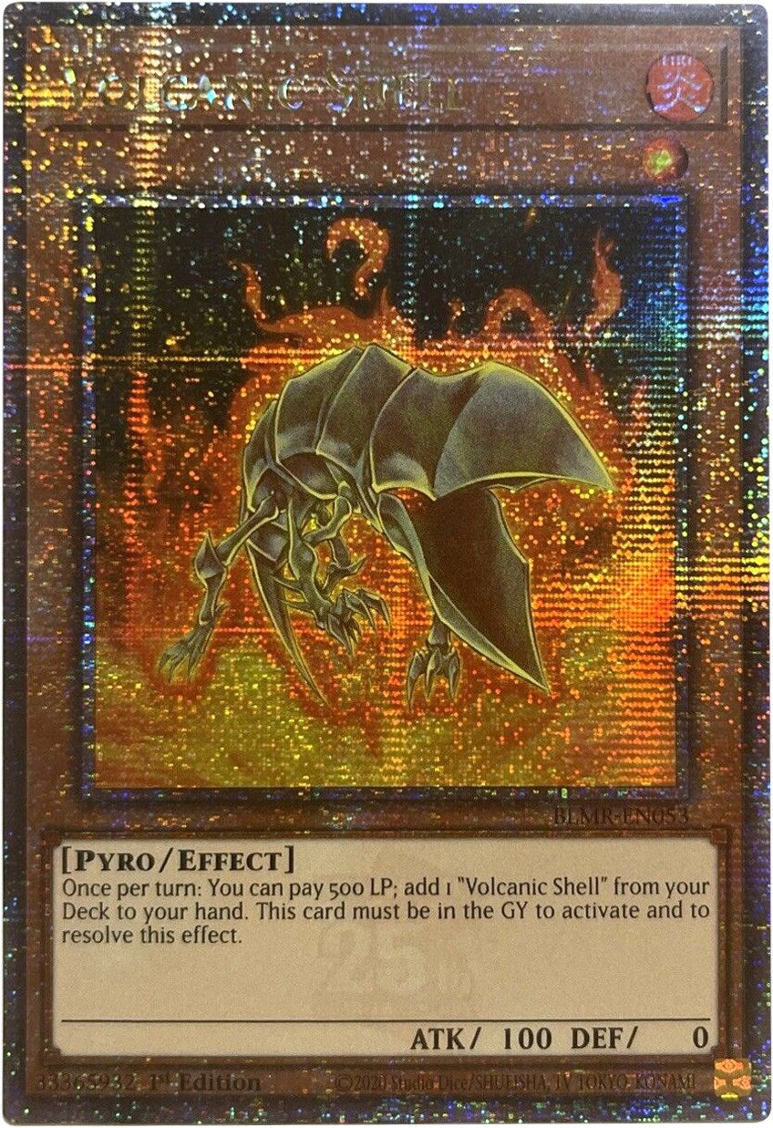 Volcanic Shell [BLMR-EN053] Quarter Century Secret Rare | Clutch Gaming