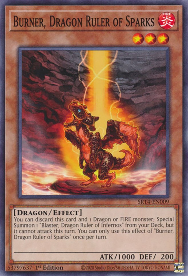 Burner, Dragon Ruler of Sparks [SR14-EN009] Common | Clutch Gaming