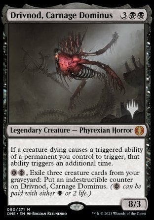 Drivnod, Carnage Dominus (Promo Pack) [Phyrexia: All Will Be One Promos] | Clutch Gaming