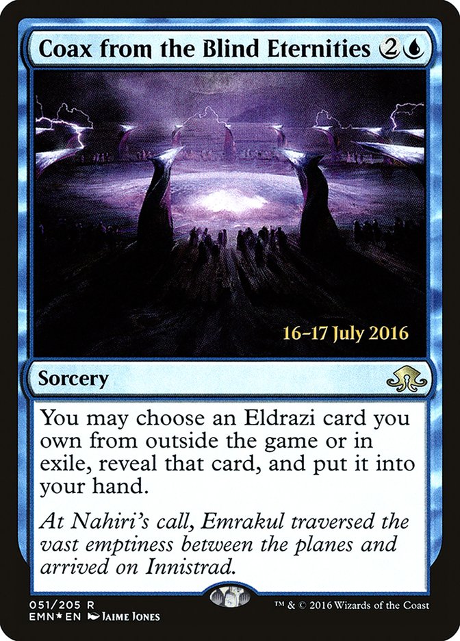 Coax from the Blind Eternities [Eldritch Moon Prerelease Promos] | Clutch Gaming