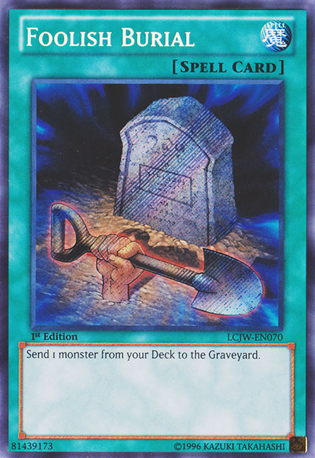 Foolish Burial [LCJW-EN070] Secret Rare | Clutch Gaming