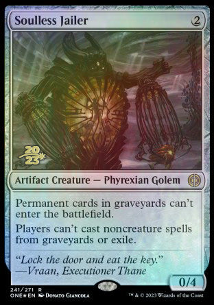 Soulless Jailer [Phyrexia: All Will Be One Prerelease Promos] | Clutch Gaming