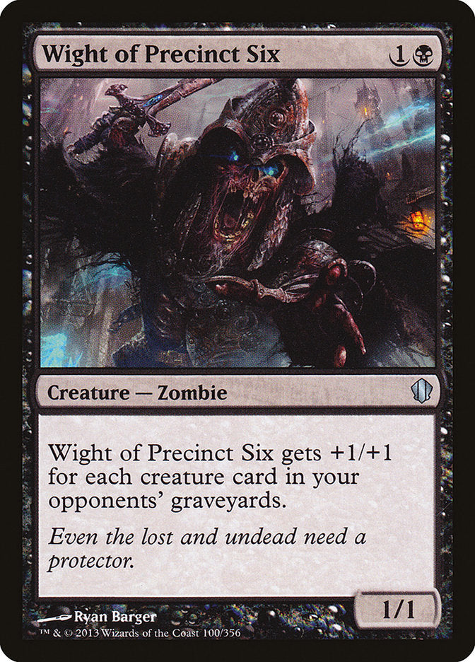 Wight of Precinct Six [Commander 2013] | Clutch Gaming