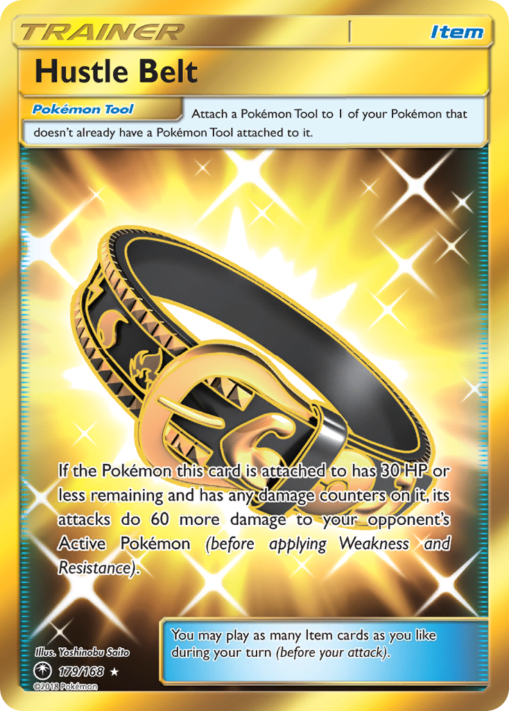 Hustle Belt (179/168) [Sun & Moon: Celestial Storm] | Clutch Gaming