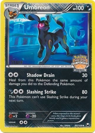 Umbreon (60/108) (Regional Championship Promo Staff) [Black & White: Dark Explorers] | Clutch Gaming