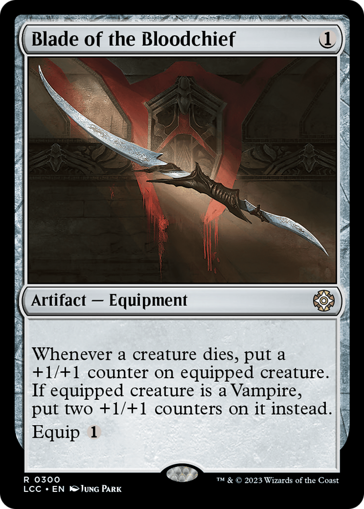 Blade of the Bloodchief [The Lost Caverns of Ixalan Commander] | Clutch Gaming