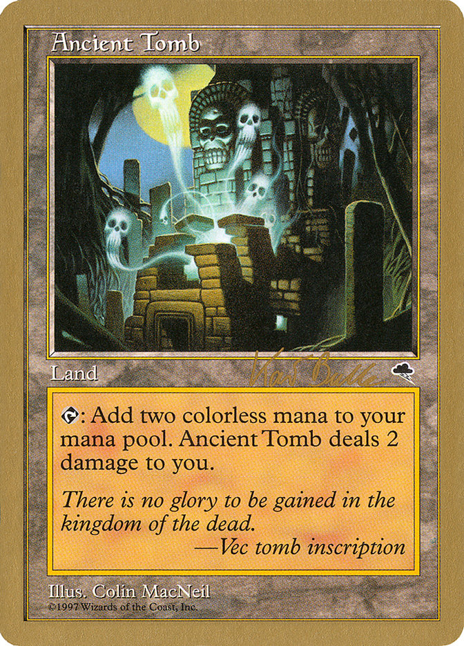 Ancient Tomb (Kai Budde) [World Championship Decks 1999] | Clutch Gaming