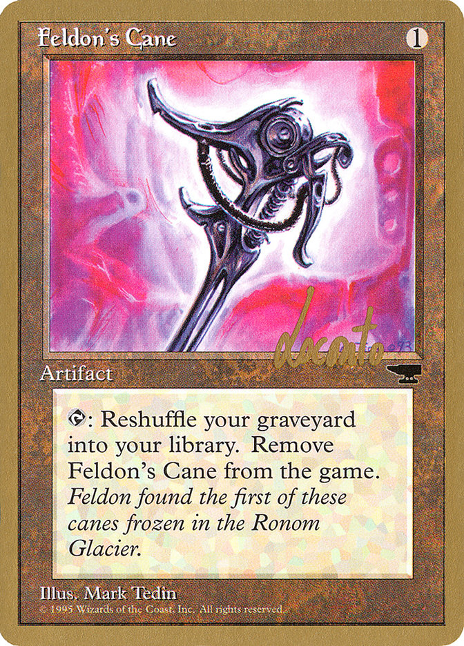 Feldon's Cane (Michael Loconto) [Pro Tour Collector Set] | Clutch Gaming