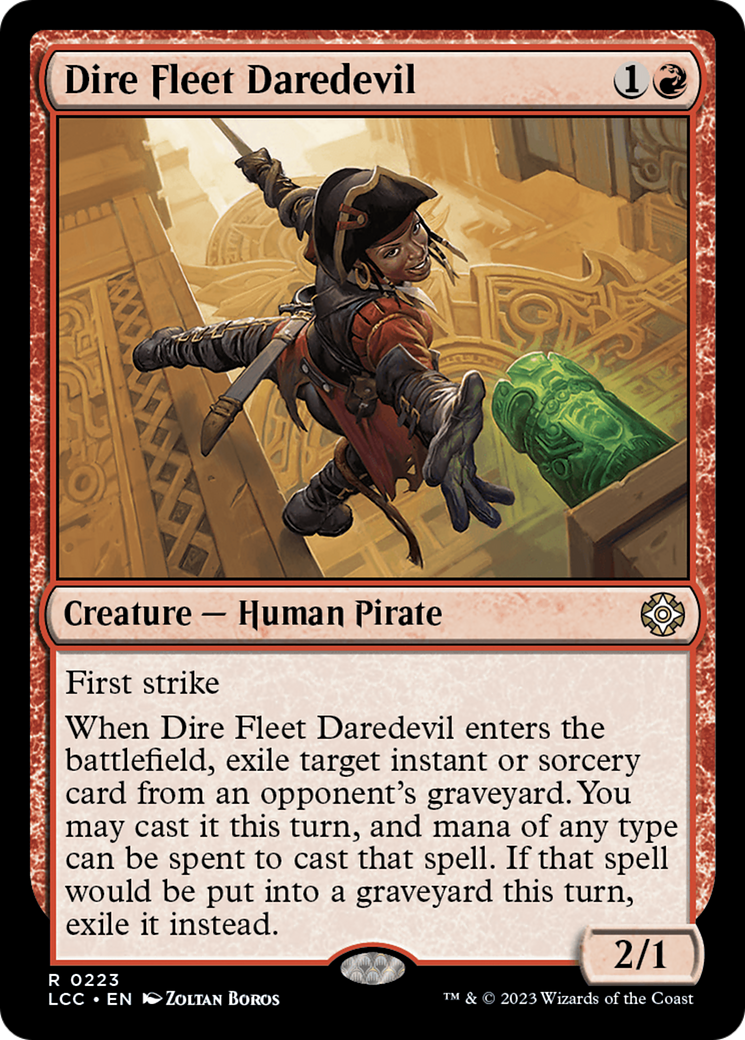 Dire Fleet Daredevil [The Lost Caverns of Ixalan Commander] | Clutch Gaming