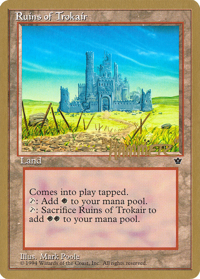 Ruins of Trokair (Shawn "Hammer" Regnier) [Pro Tour Collector Set] | Clutch Gaming