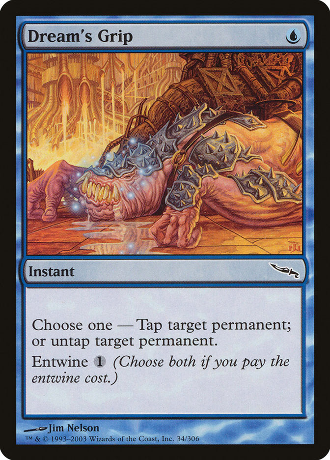 Dream's Grip [Mirrodin] | Clutch Gaming
